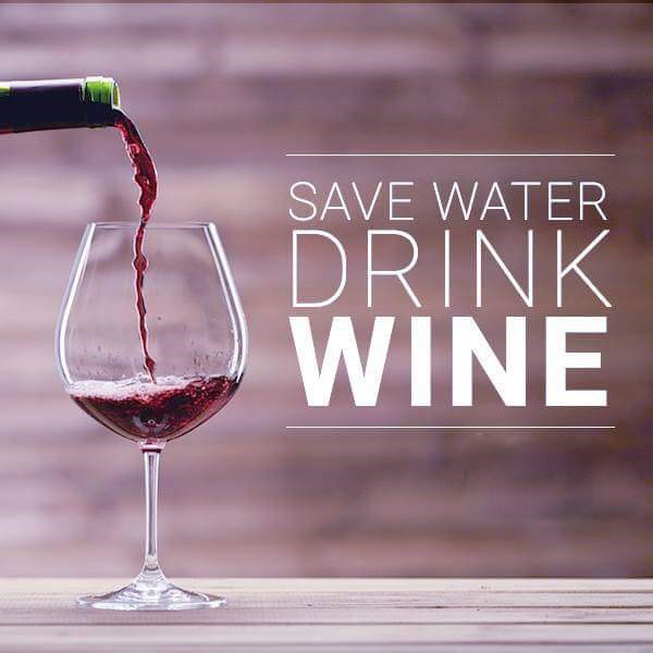 Вино перевод. Save Water Drink Wine. Save Water Drink Wine бокал. Save Water Drink Wine Постер. Save Water Drink Wine картина.